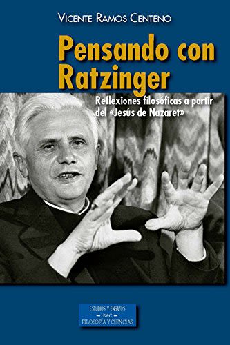 PENSANDO CON RATZINGER1