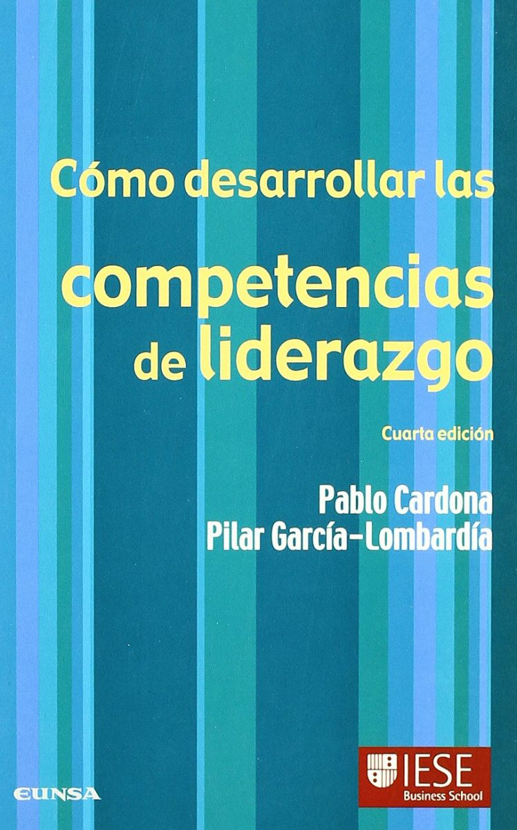 COMO DESARROLLAR LAS COMPETENCIAS DE LIDERAZGO 1 COMO DESARROLLAR LAS COMPETENCIAS DE LIDERAZGO 1