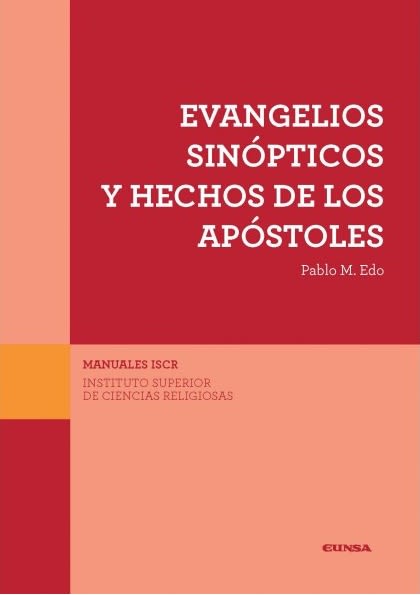 EVANGELIOS SINOPTICOS Y HECHOS DE LOS APOSTOLES (ISCR 8)1