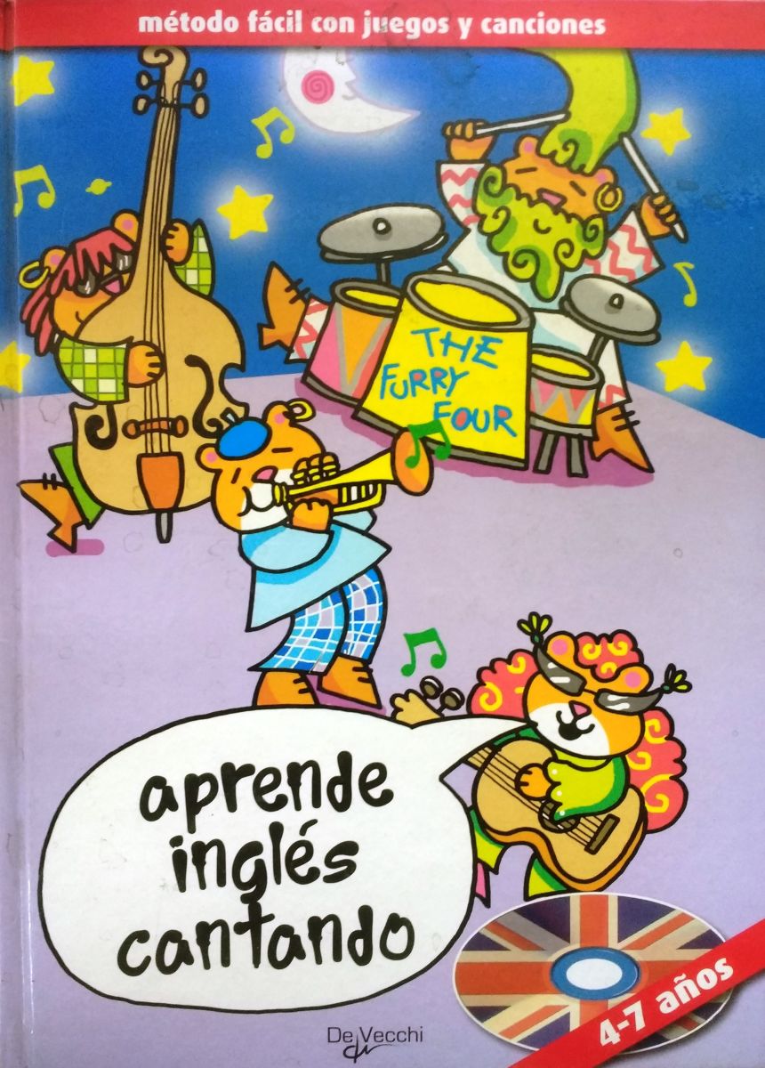 APRENDE INGLES CANTANDO. 4-7 AÑOS + CD1