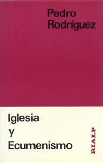 IGLESIA Y ECUMENISMO1