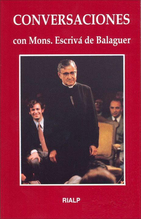 CONVERSACIONES CON MONS. ESCRIVA DE BALAGUER. (RUSTICA) 1 CONVERSACIONES CON MONS. ESCRIVA DE BALAGUER. (RUSTICA) 1