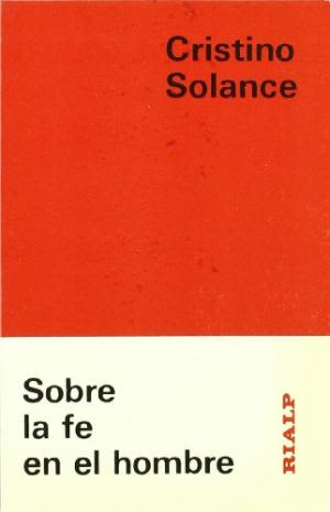 SOBRE LA FE EN EL HOMBRE1