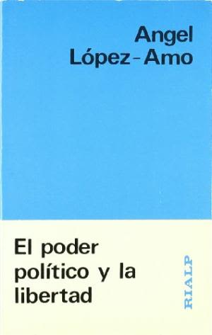 EL PODER POLITICO Y LA LIBERTAD1