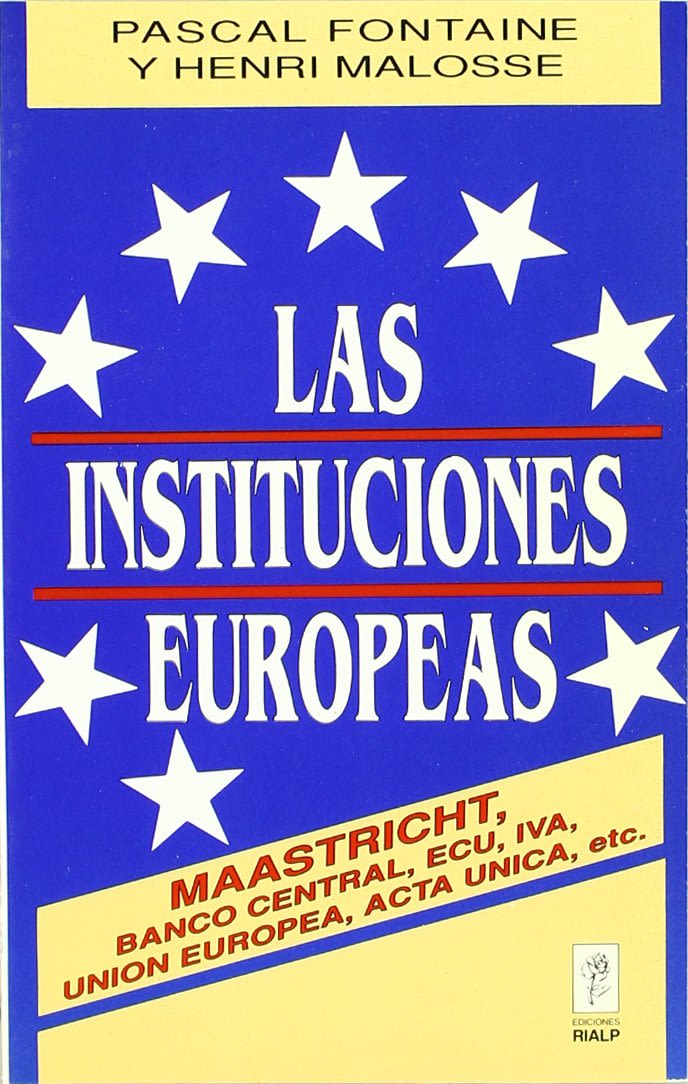 LAS INSTITUCIONES EUROPEAS1