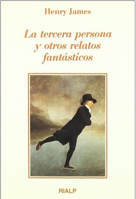 LA TERCERA PERSONA Y OTROS RELATOS FANTASTICOS1