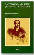 SANTIAGO MASARNAU Y LAS CONFERENCIAS DE SAN VICENTE DE PAUL1