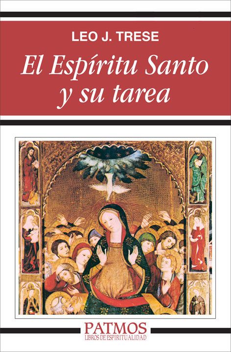 EL ESPIRITU SANTO Y SU TAREA1