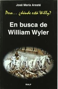 EN BUSCA DE WILLIAM WYLER1