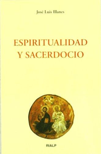 ESPIRITUALIDAD Y SACERDOCIO1