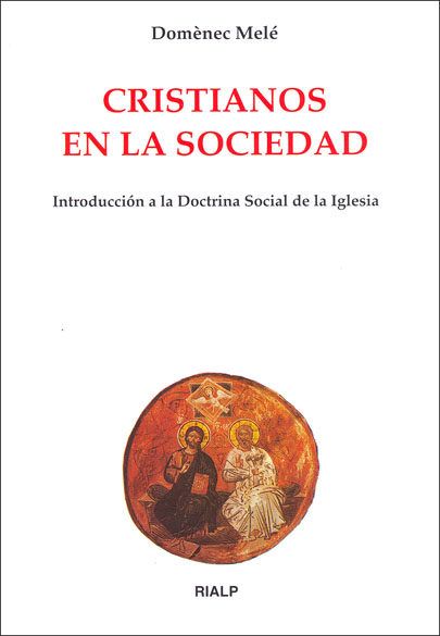 CRISTIANOS EN LA SOCIEDAD1