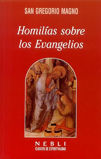 HOMILIAS SOBRE LOS EVANGELIOS1