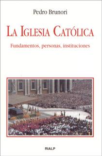 LA IGLESIA CATOLICA1
