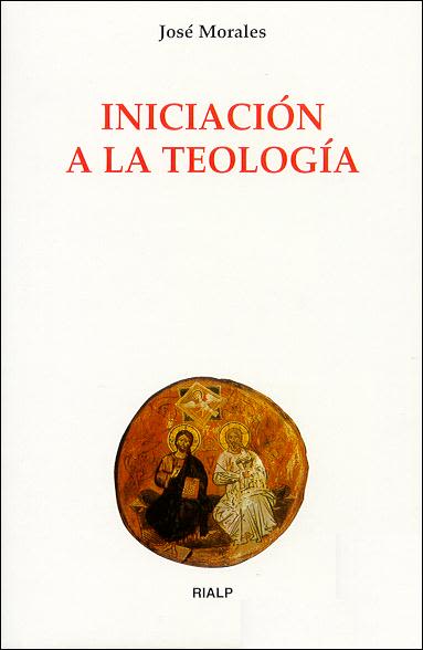 INICIACION A LA TEOLOGIA1