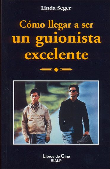 COMO LLEGAR A SER UN GUIONISTA EXCELENTE 1 COMO LLEGAR A SER UN GUIONISTA EXCELENTE 1
