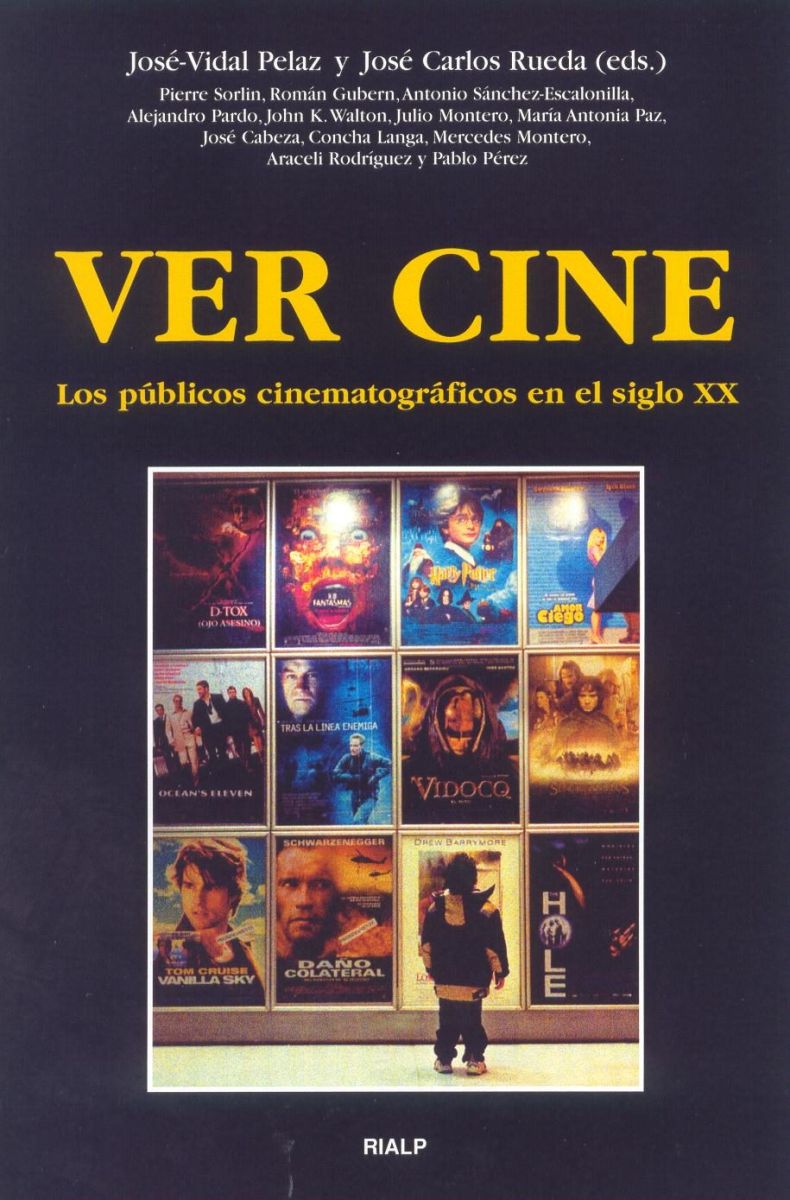 VER CINE. LOS PUBLICOS CINEMATOGRAFICOS EN EL SIGLO XX1