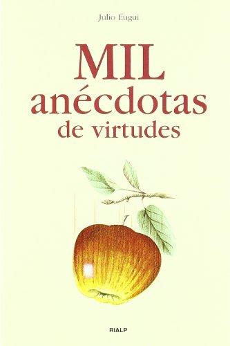 MIL ANECDOTAS DE VIRTUDES1