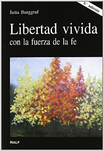 LIBERTAD VIVIDA CON LA FUERZA DE LA FE1
