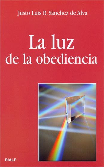 LA LUZ DE LA OBEDIENCIA1