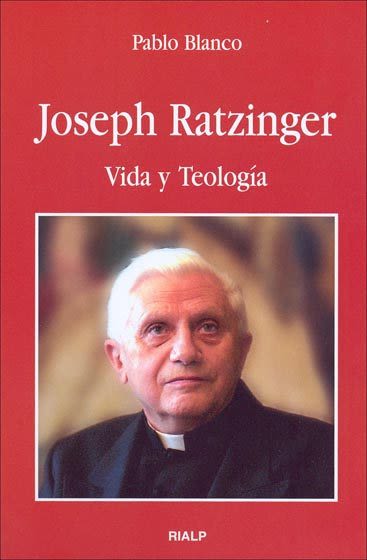 JOSEPH RATZINGER. VIDA Y TEOLOGIA1