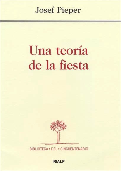 UNA TEORIA DE LA FIESTA1