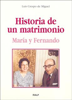 HISTORIA DE UN MATRIMONIO. MARIA Y FERNANDO1