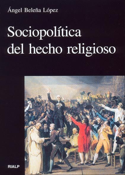 SOCIOPOLITICA DEL HECHO RELIGIOSO1