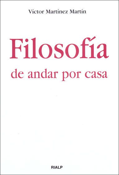 FILOSOFIA DE ANDAR POR CASA1