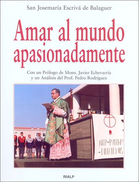 AMAR AL MUNDO APASIONADAMENTE 1 AMAR AL MUNDO APASIONADAMENTE 1