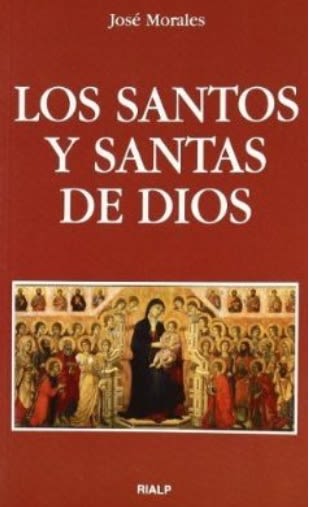 LOS SANTOS Y SANTAS DE DIOS1