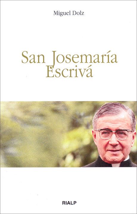 SAN JOSEMARIA ESCRIVA1