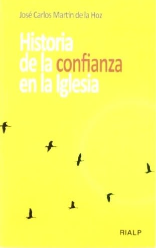 HISTORIA DE LA CONFIANZA EN LA IGLESIA1
