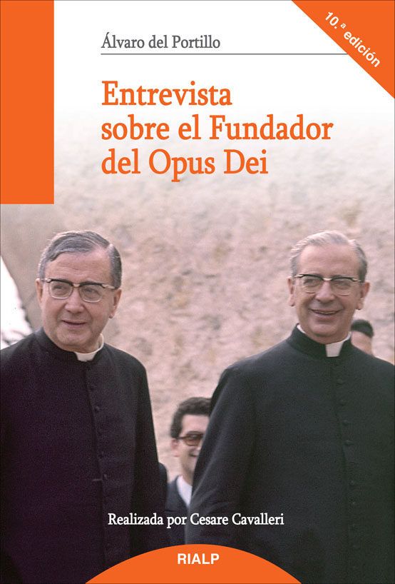 ENTREVISTA SOBRE EL FUNDADOR DEL OPUS DEI 10. ED1
