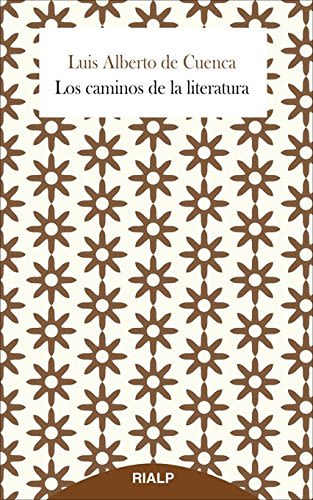 LOS CAMINOS DE LA LITERATURA1