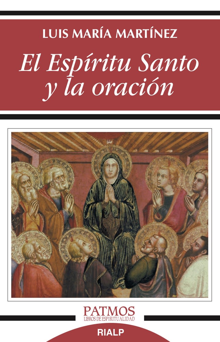 EL ESPIRITU SANTO Y LA ORACION1