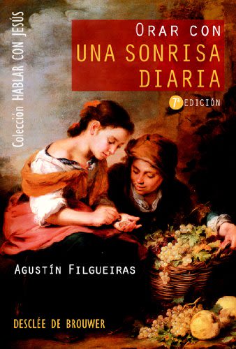 ORAR CON UNA SONRISA DIARIA (7 ED)1
