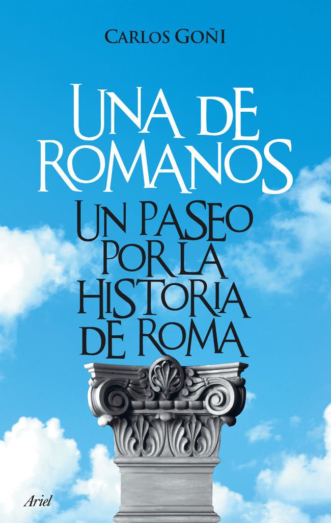 UNA DE ROMANOS. UN PASEO POR LA HISTORA DE ROMA1