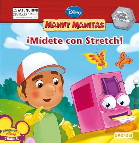 ¡MIDETE CON STRETCH! - MANNY MANITAS 1 ¡MIDETE CON STRETCH! - MANNY MANITAS 1