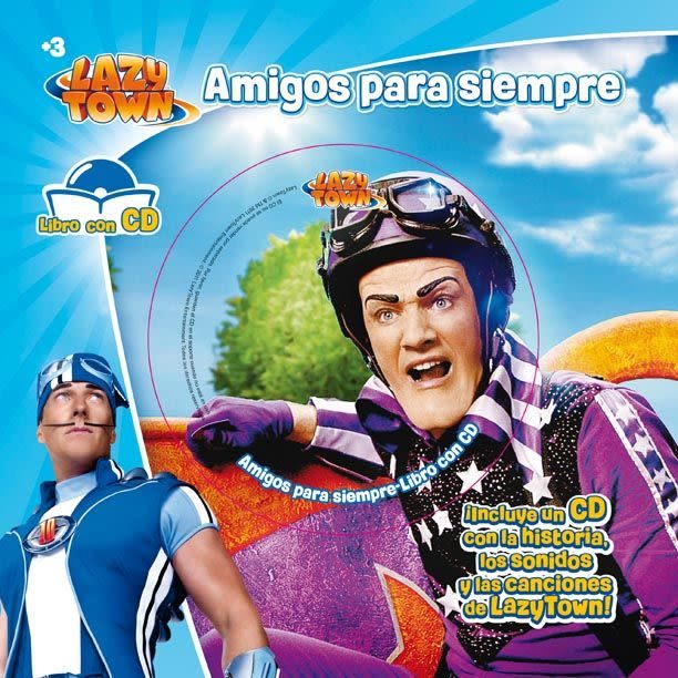 AMIGOS PARA SIEMPRE + CD. LAZYTOWN1