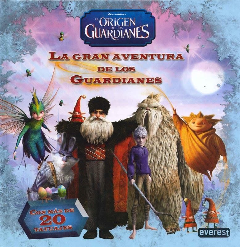 LA GRAN AVENTURA DE LOS GUARDIANES - EL ORIGEN DE LOS GUARDIANES1