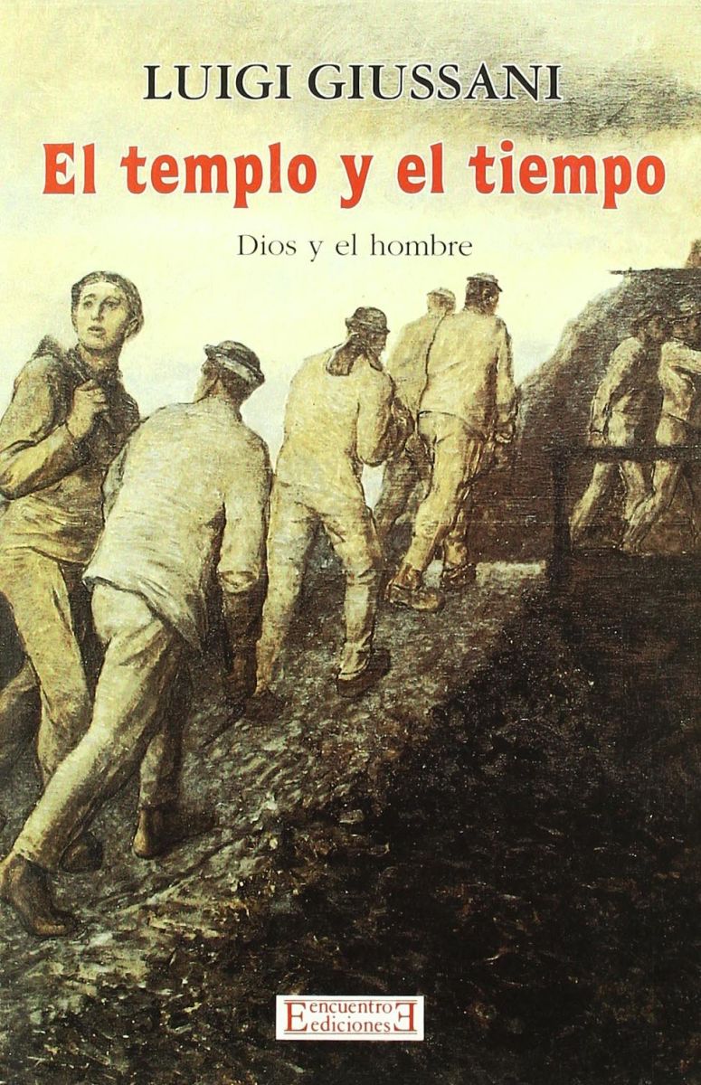 EL TEMPLO Y EL TIEMPO. DIOS Y EL HOMBRE1