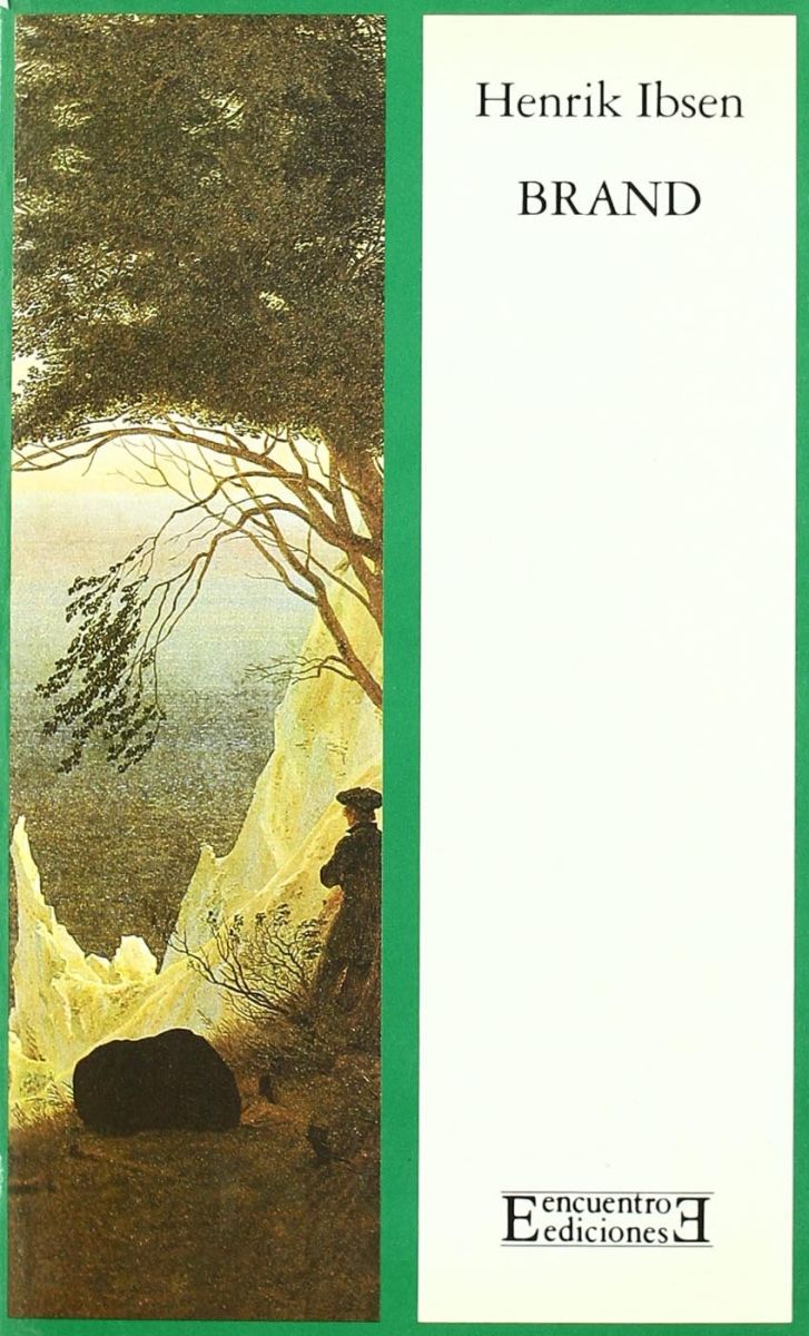 BRAND. POEMA DRAMATICO EN CINCO ACTOS1