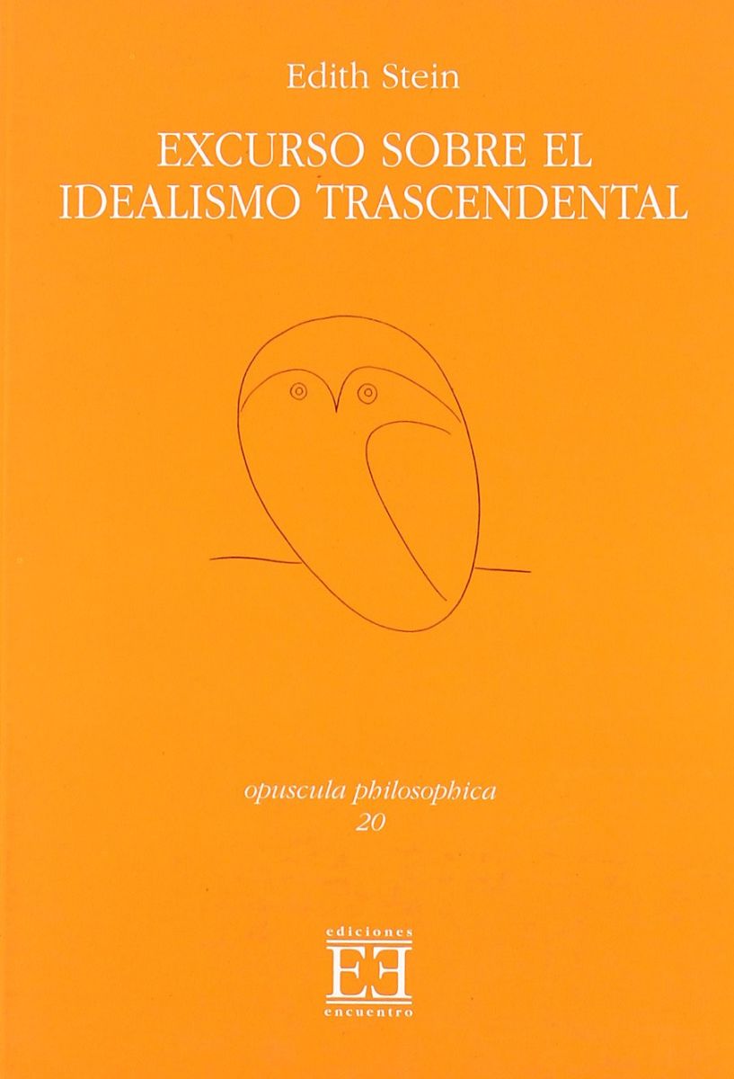 EXCURSO SOBRE EL IDEALISMO TRASCENDENTAL1