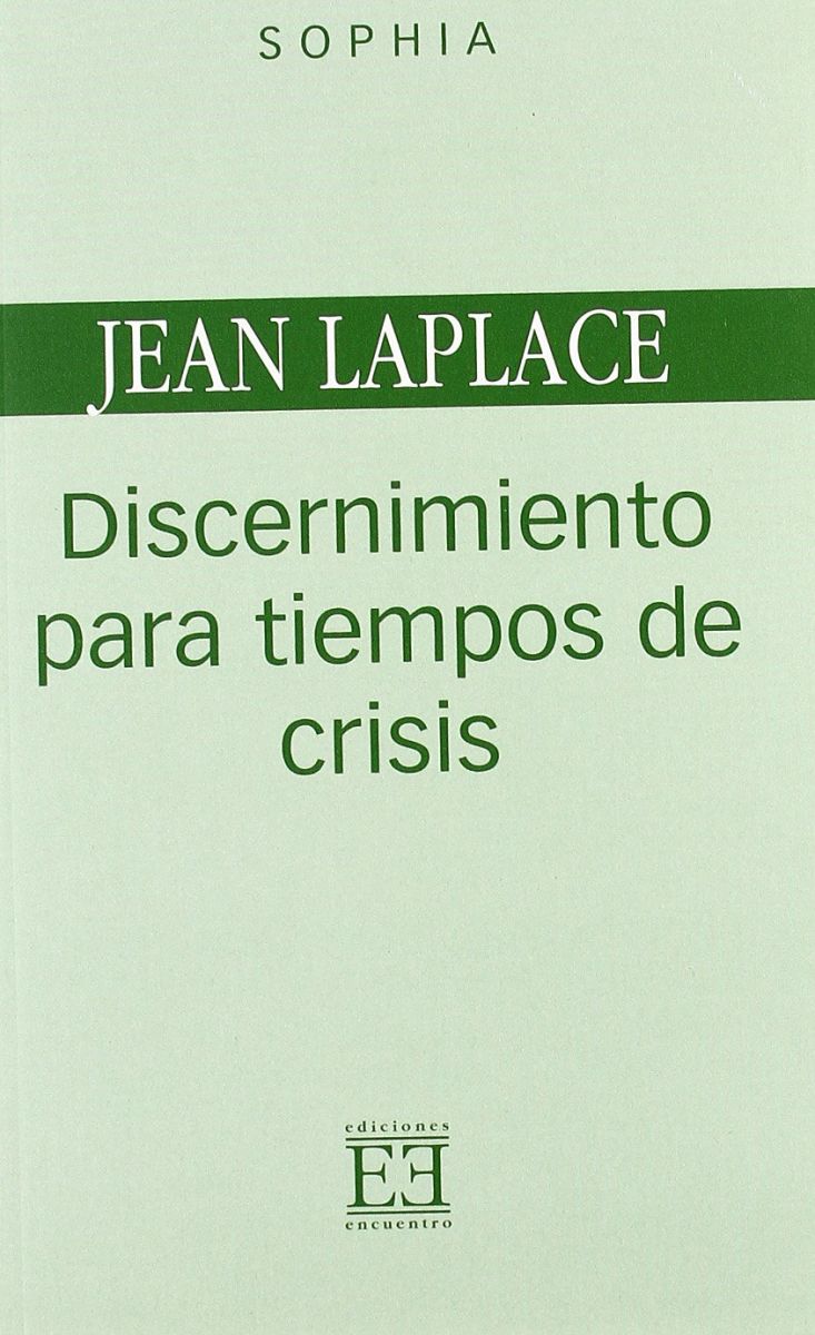 DISCERNIMIENTO PARA TIEMPOS DE CRISIS1