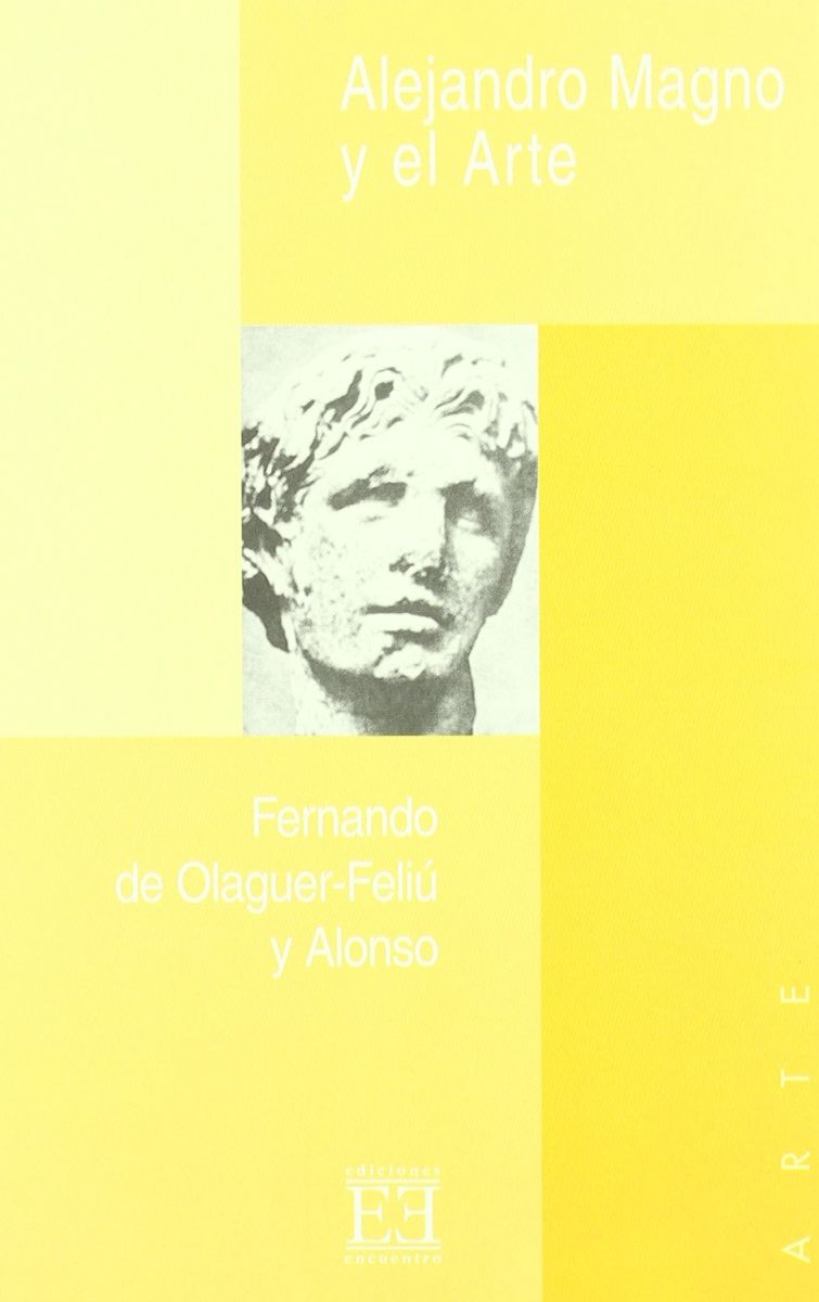 ALEJANDRO MAGNO Y EL ARTE. APROX. A LA PERSONALIDAD DE ALE1