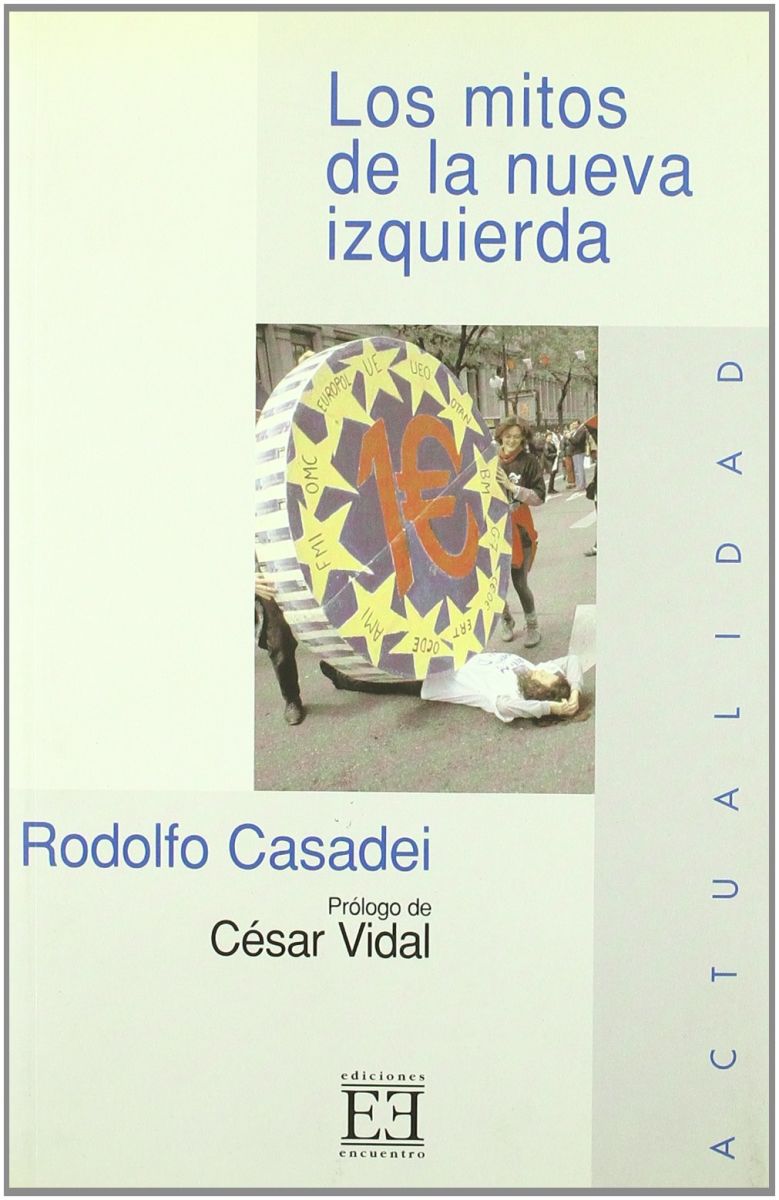 LOS MITOS DE LA NUEVA IZQUIERDA 1