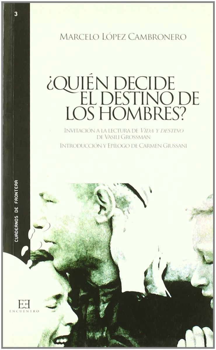 ¿QUIEN DECIDE EL DESTINO DE LOS HOMBRES? INVITACION A LA LECTURA DE VI1