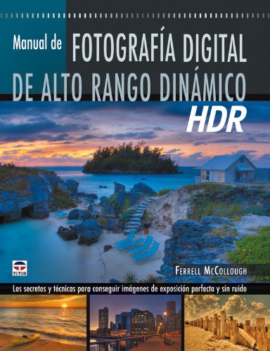 MANUAL DE FOTOGRAFIA DIGITAL DE ALTO RANGO DINAMICO (HDR)1