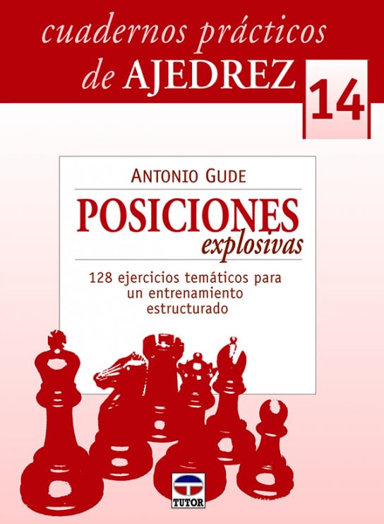 CUADERNOS AJEDREZ 14 POSICIONES EXPLOSIVAS1