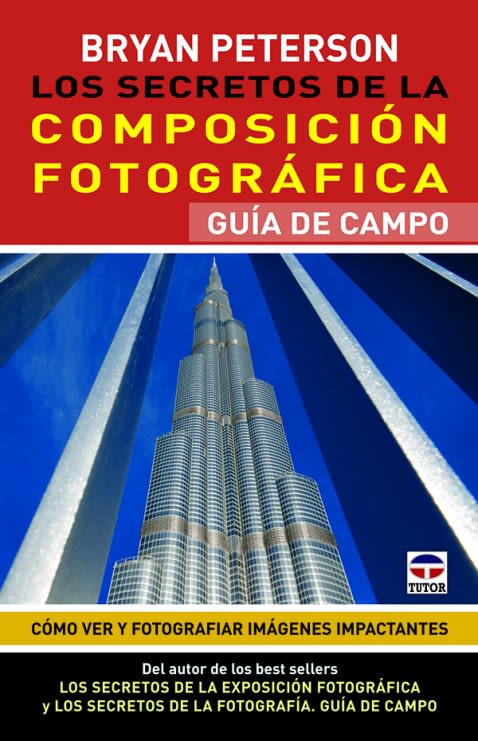 LOS SECRETOS DE LA COMPOSICION FOTOGRAFICA1